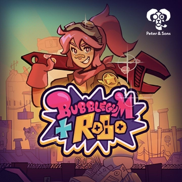 PeterSons : Bubblegum and Robo - GECKO158