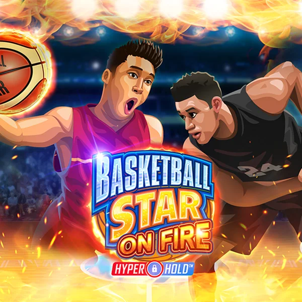 Basketball Star on Fire - GECKO158